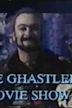 The Ghastlee Movie Show