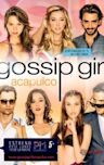 Gossip Girl: Acapulco