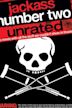 Jackass: Number Two: Unrated