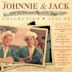 Johnnie & Jack Collection: 1945-1962