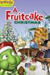 Hermie & Friends: A Fruitcake Christmas