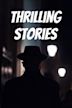 Thrilling Stories
