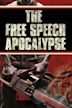 The Free Speech Apocalypse