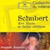 Schubert: Ave Maria et lieder célèbres