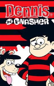 Dennis & Gnasher