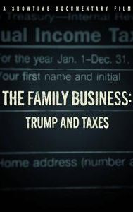 The Family Business: Trump and Taxes