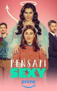 Pensati Sexy