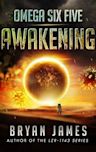 Awakening (Omega Six Five #1)