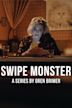 Swipe Monster