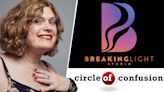 OTV Studio Rebrands As Breaking Light Studio With Lilly Wachowski As Creative Advisor & Strategic Partner; Circle Of Confusion...