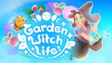 Garden Witch Life adds PS5, Xbox Series, and Switch versions