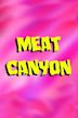 MeatCanyon