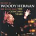 Best of Woody Herman & His Big Band: The Concord Years [Concord]