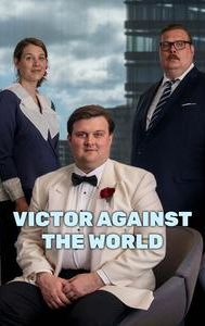 Victor Against the World