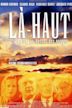 Là-haut, un roi au-dessus des nuages