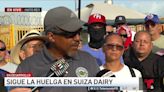 Buscarán negociaciones: sigue la huelga en Suiza Dairy