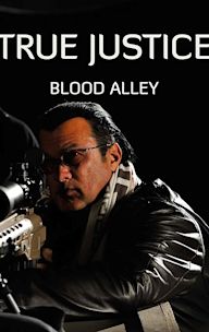 True Justice : Blood Alley