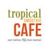 Tropical Smoothie Cafe