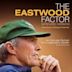 The Eastwood Factor