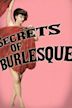 The Secrets of Burlesque