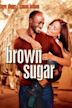 Brown Sugar