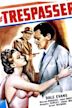 The Trespasser (1947 film)