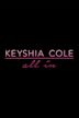 Keyshia Cole: All In