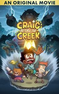 Craig Before the Creek: An Original Movie