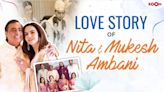 Nita Ambani and Mukesh Ambani's captivating love tale: From a phone call to their wedding