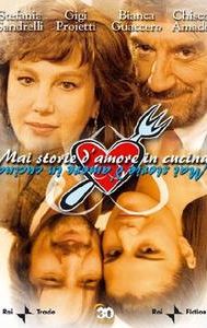 Mai storie d'amore in cucina