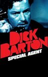 Dick Barton: Special Agent