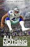 All or Nothing: The Dallas Cowboys