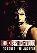 Rick Springfield: The Beat of the Live Drum (1985) - FilmAffinity