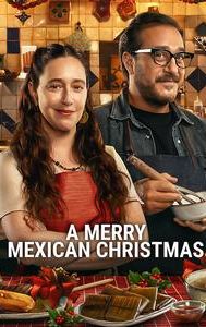 A Merry Mexican Christmas