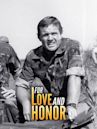 For Love and Honor