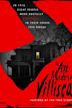 The Axe Murders of Villisca