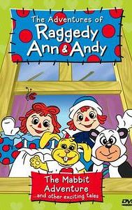 The Adventures of Raggedy Ann and Andy