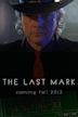 The Last Mark