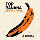 CHIKARA Top Banana