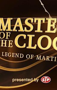 Masters of the Clock: The Legend of Martinsville