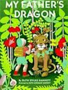 My Father's Dragon (My Father's Dragon, #1)
