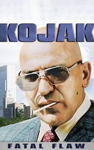 Kojak: Fatal Flaw