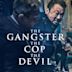 The Gangster, the Cop, the Devil