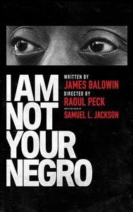 I am not your negro