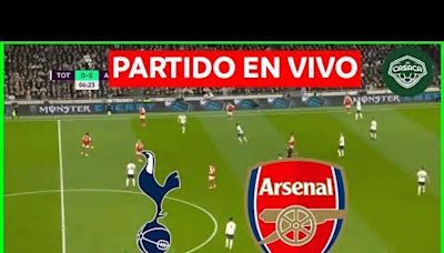 Ver Arsenal vs Tottenham EN VIVO por ESPN, STAR Plus y Fútbol Libre TV