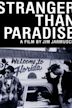 Stranger Than Paradise