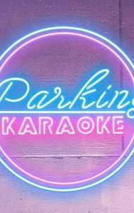 Parking Karaoke