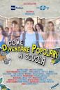 Come diventare popolari a scuola