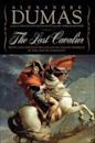 The Last Cavalier: Being the Adventures of Count Sainte-Hermine in the Age of Napoleon