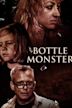 Bottle Monster